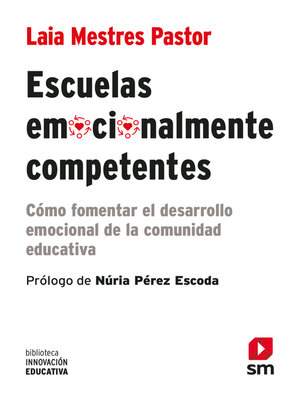 cover image of Escuelas emocionalmente competentes